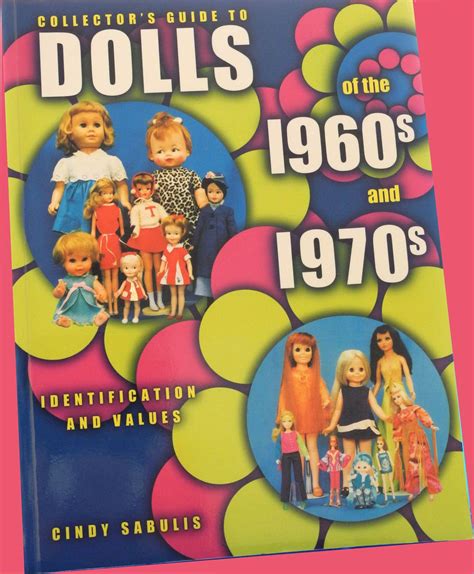 dolls of the 1970s|dolls from 1960s to 1970s.